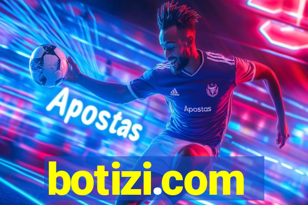 botizi.com