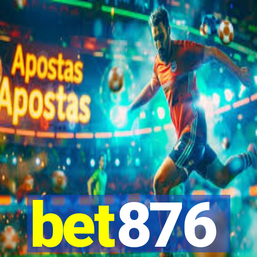 bet876