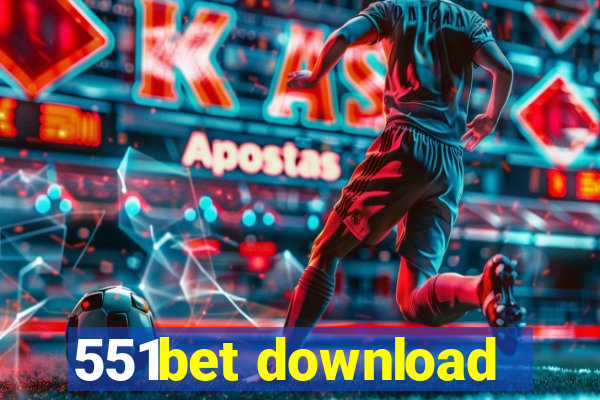 551bet download
