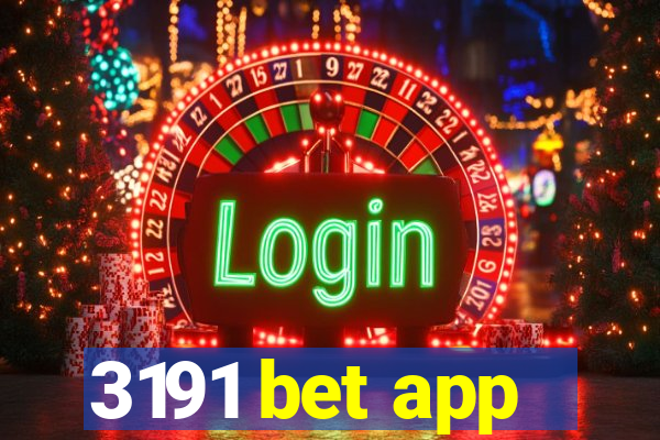 3191 bet app