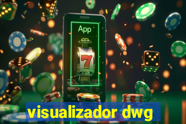 visualizador dwg