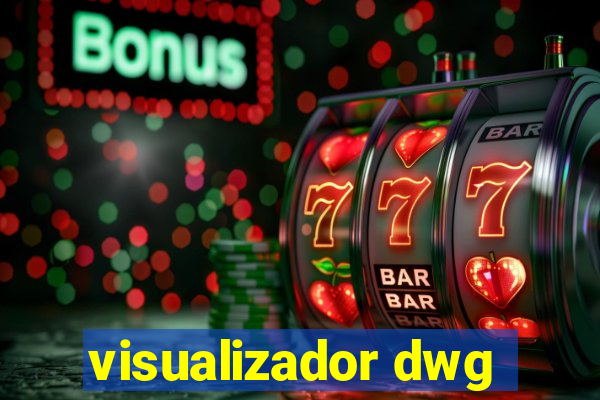 visualizador dwg