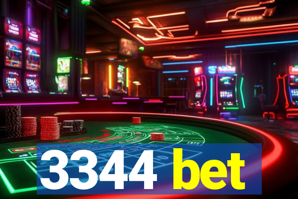 3344 bet