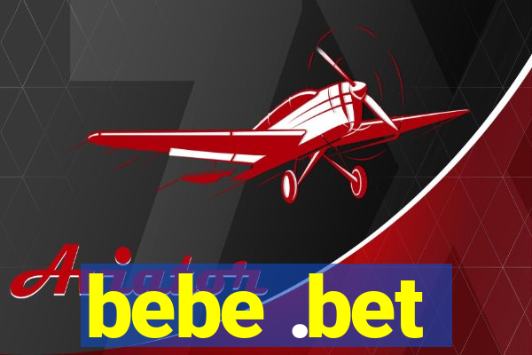 bebe .bet