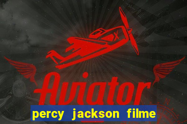 percy jackson filme completo dublado drive