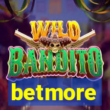 betmore