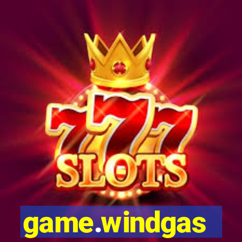 game.windgas