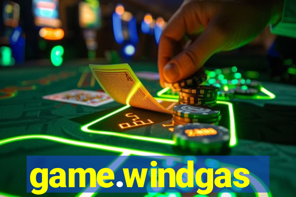 game.windgas