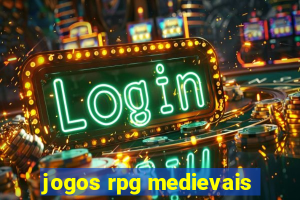 jogos rpg medievais