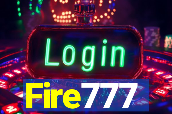 Fire777