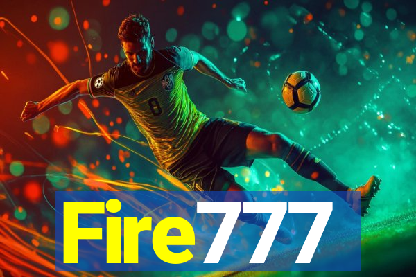 Fire777