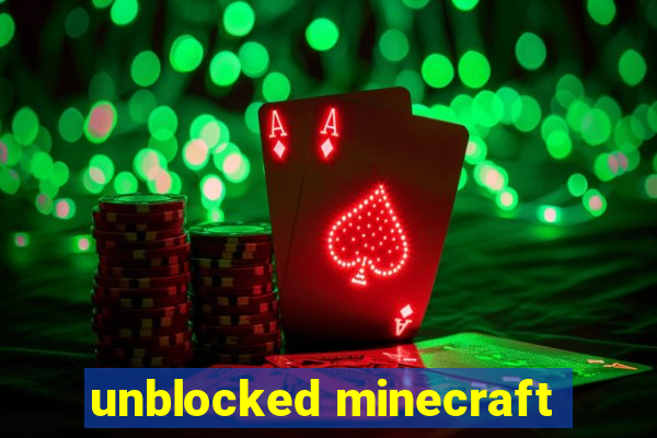 unblocked minecraft