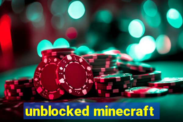 unblocked minecraft