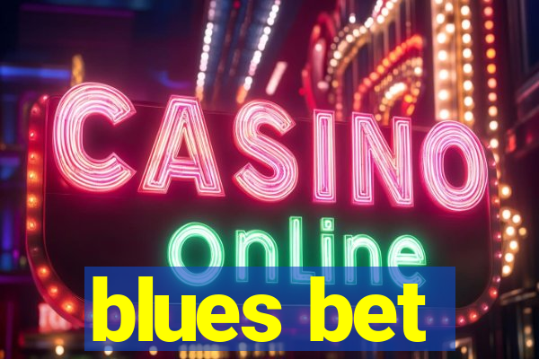 blues bet