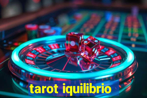 tarot iquilibrio