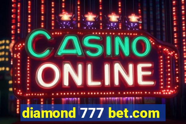 diamond 777 bet.com