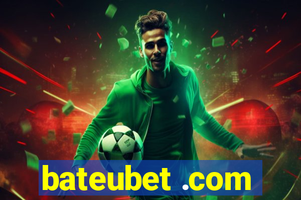 bateubet .com