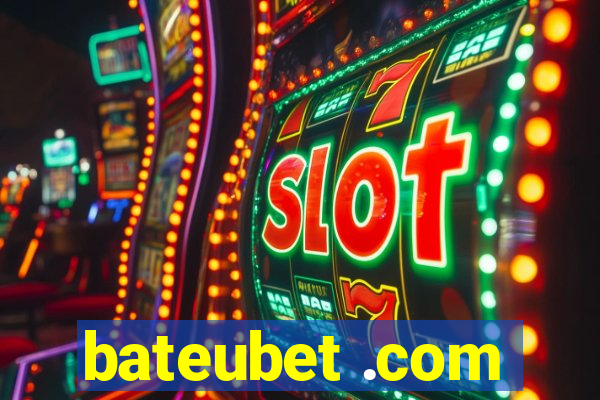 bateubet .com