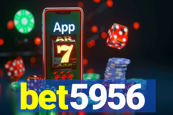 bet5956
