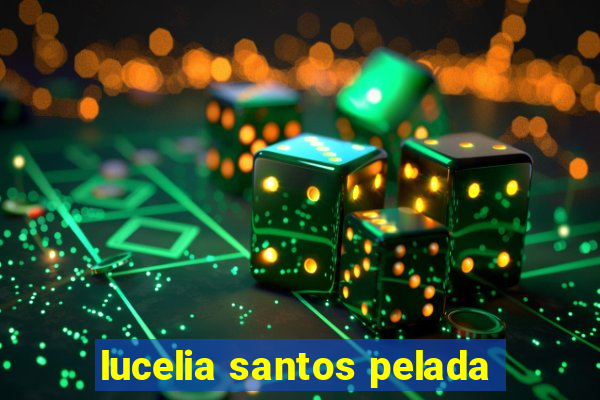 lucelia santos pelada