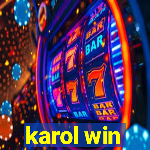 karol win
