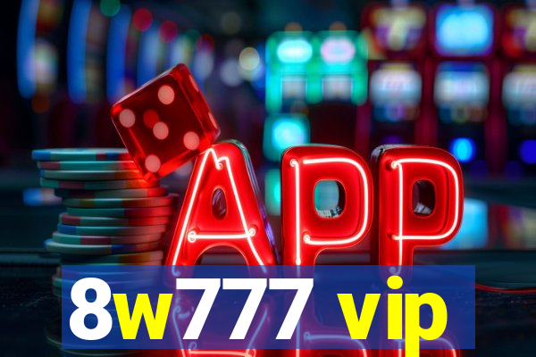 8w777 vip