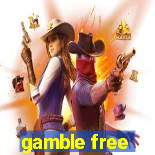 gamble free