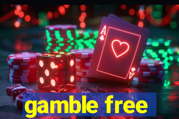 gamble free