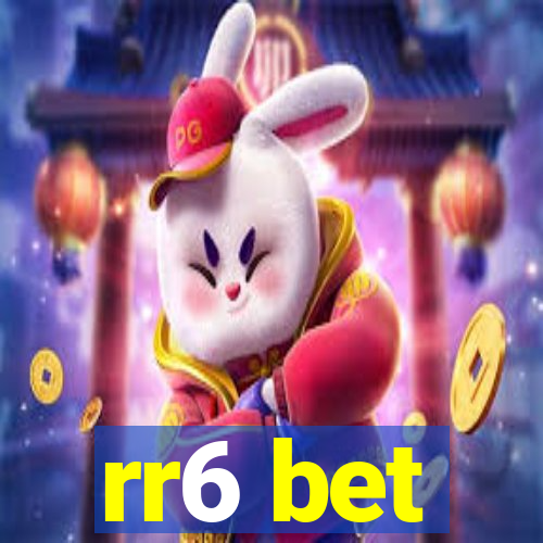 rr6 bet