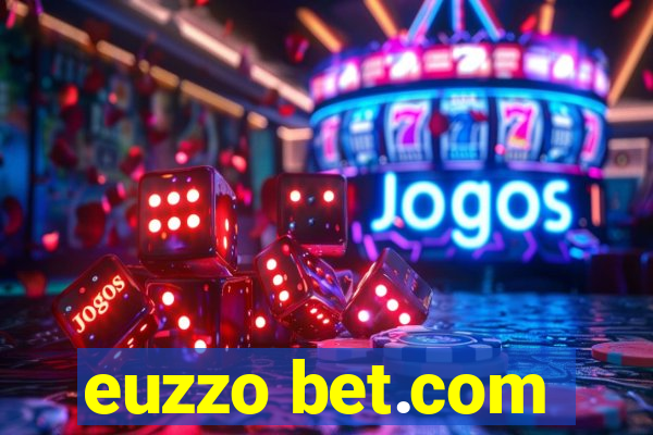euzzo bet.com