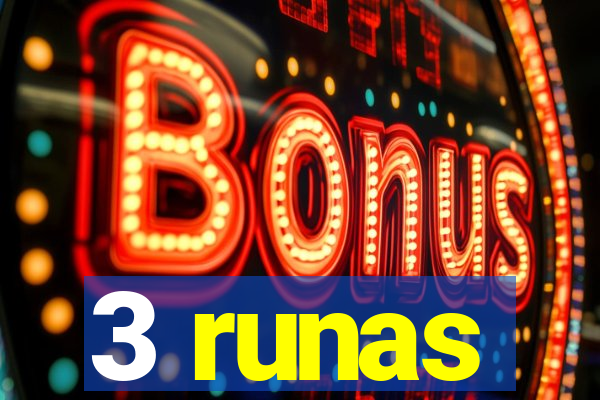 3 runas