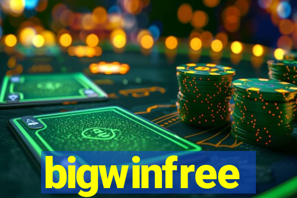 bigwinfree