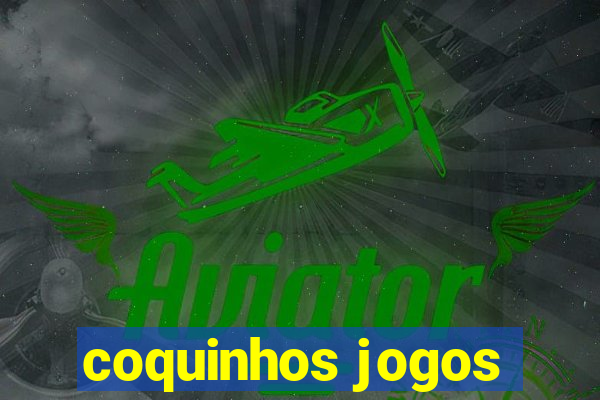 coquinhos jogos