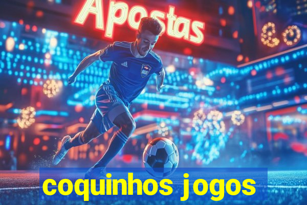 coquinhos jogos