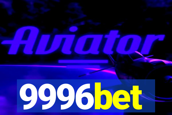 9996bet
