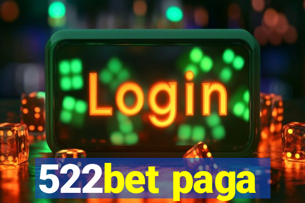 522bet paga