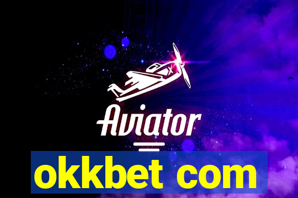 okkbet com