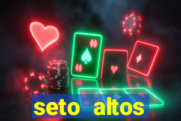 seto altos parametros para mim e para os outros