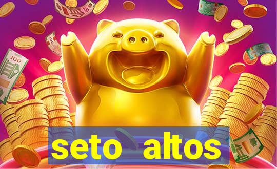 seto altos parametros para mim e para os outros