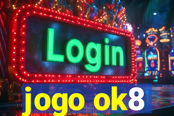 jogo ok8