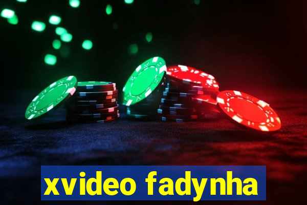 xvideo fadynha