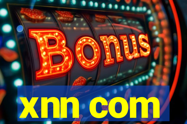 xnn com