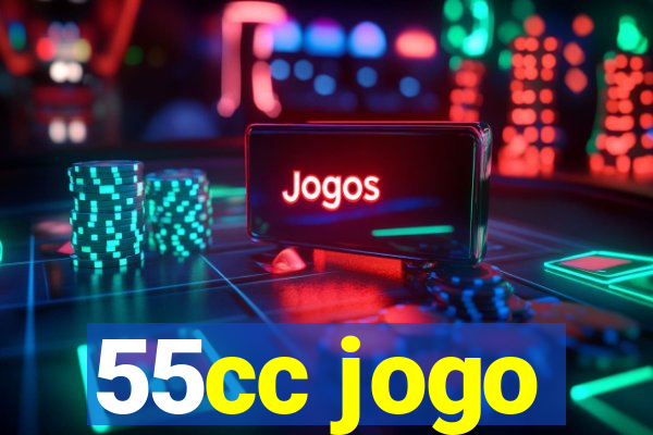 55cc jogo