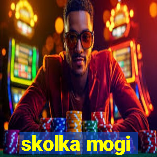 skolka mogi