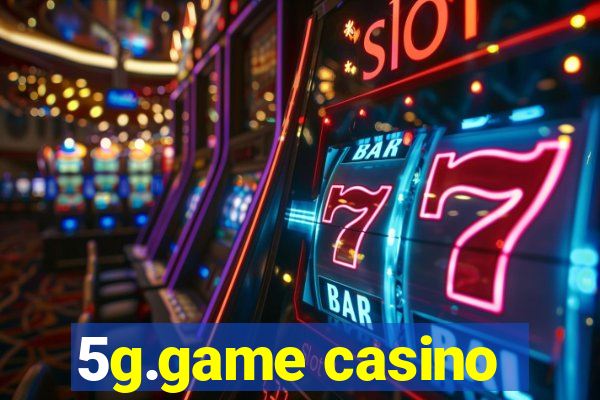 5g.game casino