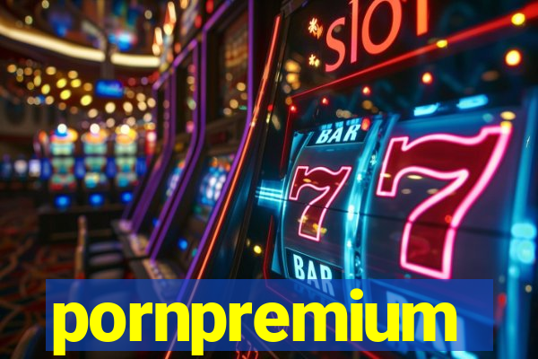 pornpremium