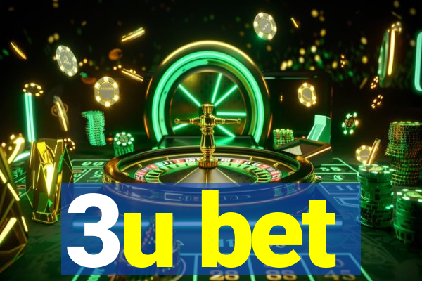 3u bet