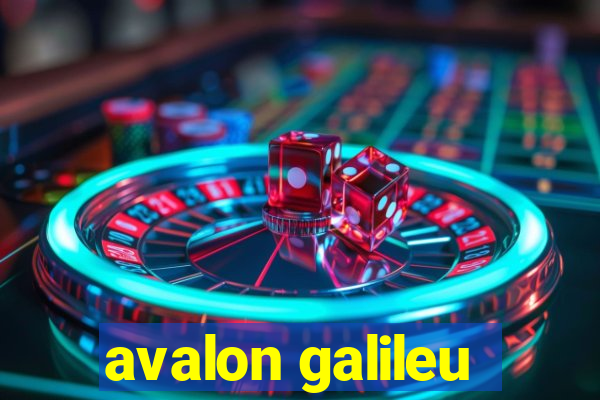 avalon galileu