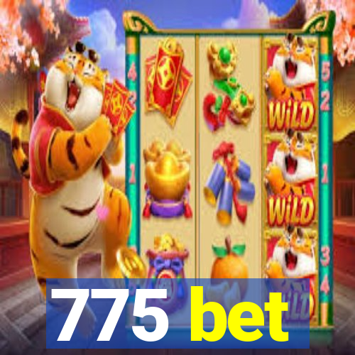 775 bet
