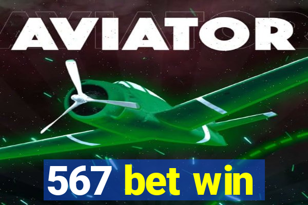 567 bet win
